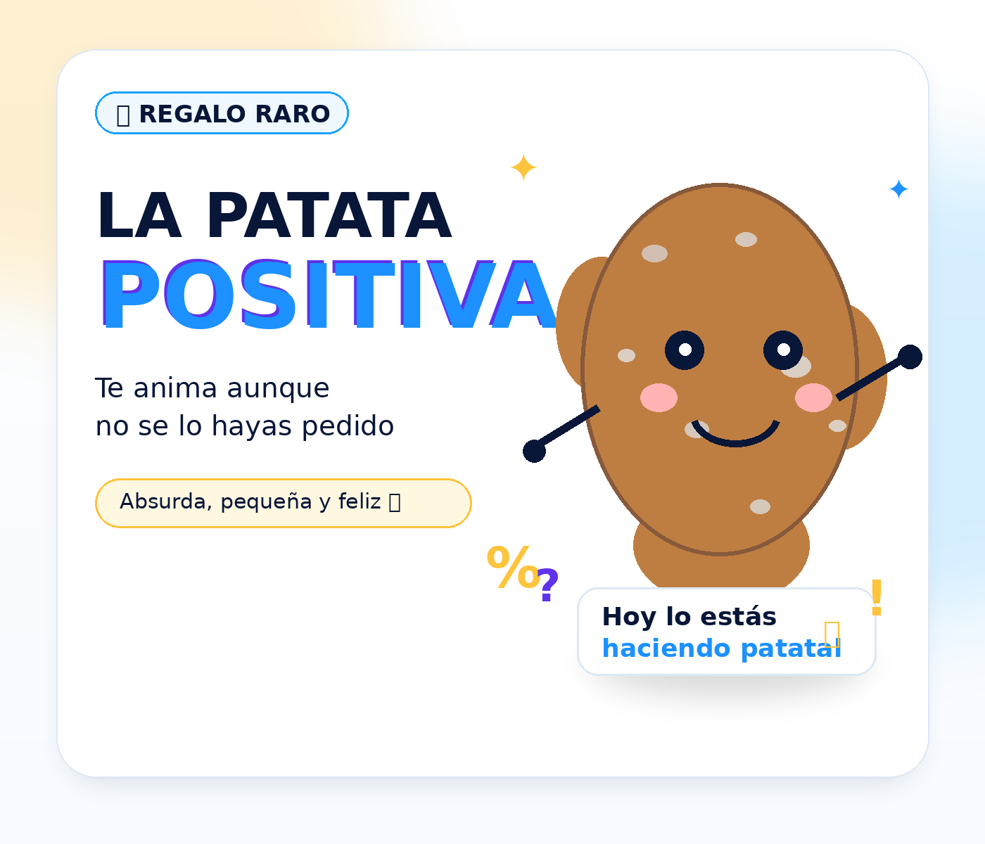 La patata positiva: regalo raro y divertido